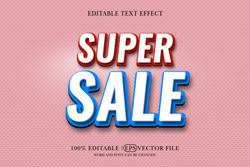 Super sale 3D editable vector text style effect
