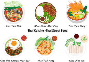 Thai food set. Thai Street Food. Delicious Thai food vector set. Vector Thai food, papaya salad, chicken rice, khao pad, stir fry, spicy prawn soup, Shrimp fried rice, papaya salad, steamed 