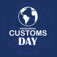 International Customs Day poster, Banner, sign, symbol, icon, or logo design.