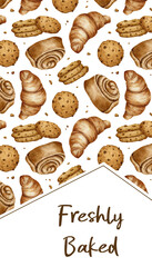 Inscription Freshly baked, buns and croissant, Spiraled Cinnamon Roll, cookie. Pastry. Watercolor illustration. Template for bakery bakehouse, cafe, shop, poster, banner, flyer, confectioner.
