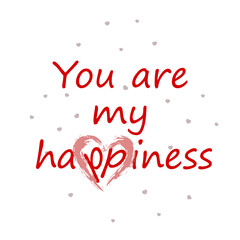  Illustration. Transparent PNG. The inscription You are my happiness, isolated on a pink background with pink and white hearts. Valentine's day celebration concept.