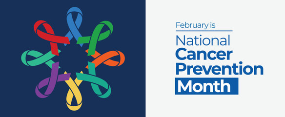 National Cancer Prevention Awareness Month. Observed in February. Vector Banner.