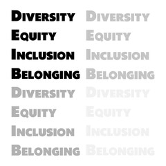 DEIB letters on white background. Diversity, equity, inclusion and belonging written illustration art letters background poster, banner, print.