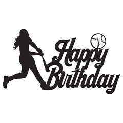 Happy birthday baseball girl bat baseball ball sign design laser cut text celebration sport cake topper