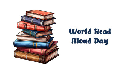 Illustration of World Read Aloud Day. Stack of books.