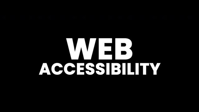 web accessibility text with glitch effects on a black background.