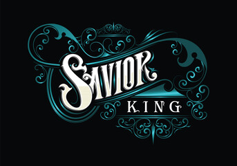 SAVIOR KING word lettering custom style design