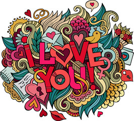 Obraz na płótnie Canvas Doodle cartoon phrase I Love You