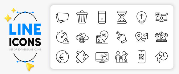Cursor, Strategy and Speech bubble line icons set for app include Journey, Trash bin, Cloud computing outline thin icon. Euro money, Teamwork, Attention pictogram icon. Charging time. Vector