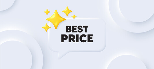 Best Price tag. Neumorphic background with chat speech bubble. Special offer Sale sign. Advertising Discounts symbol. Best price speech message. Banner with 3d stars. Vector