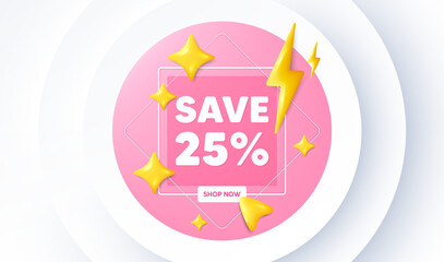 Save 25 percent off tag. Neumorphic promotion banner. Sale Discount offer price sign. Special offer symbol. Discount message. 3d stars with energy thunderbolt. Vector
