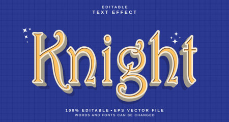Editable text style effect - Knight text style theme.