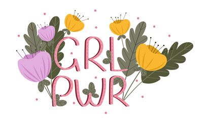 Women's day illustration with beautiful flowers and hand drawn lettering girls power. For postcards, posters, invited.