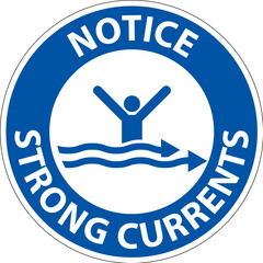 Water Safety Sign Notice - Strong Currents
