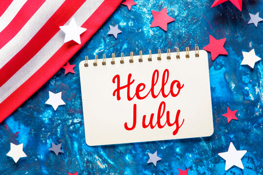 united states flag background with a hello july note