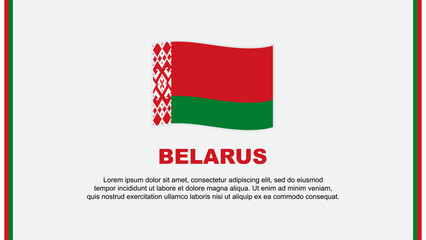 Belarus Flag Abstract Background Design Template. Belarus Independence Day Banner Social Media Vector Illustration. Belarus Cartoon