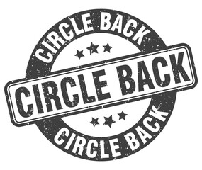 circle back stamp. circle back label. round grunge sign