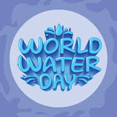 Hand drawn world water day text creative typography vector