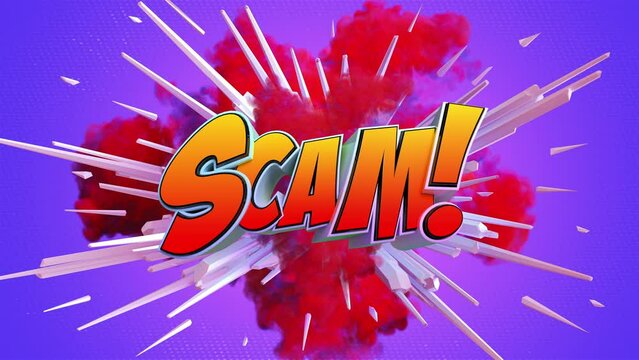Cartoon explosion with message Scam!