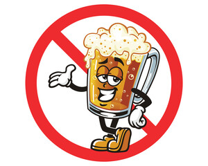 Beer Glass with red prohibition sign or forbidden sign circle cartoon mascot illustration character vector clip art hand drawn