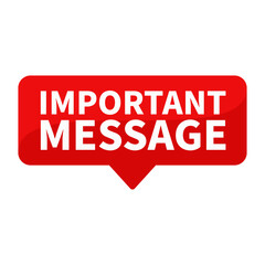 Important Message Red Rectangle Shape For Notification Warning Urgent Information Announcement

