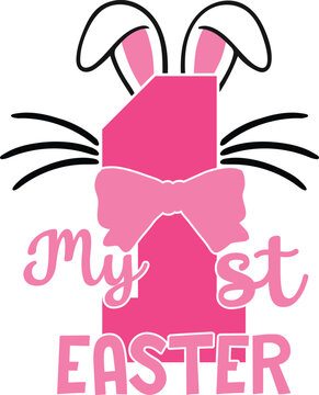 My first easter for girls T-shirt, Happy Easter Shirts, Easter Bunny, Easter Hunting Squad, Easter Quotes, Easter Saying, Easter for Kids, March Shirt, Welcome Spring, Cut File For Cricut