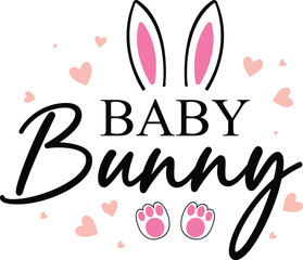 Baby bunny  T-shirt, Happy Easter Shirts, Easter Bunny, Easter Hunting Squad, Easter Quotes, Easter Saying, Easter for Kids, March Shirt, Welcome Spring, Cut File For Cricut And Silhouette
