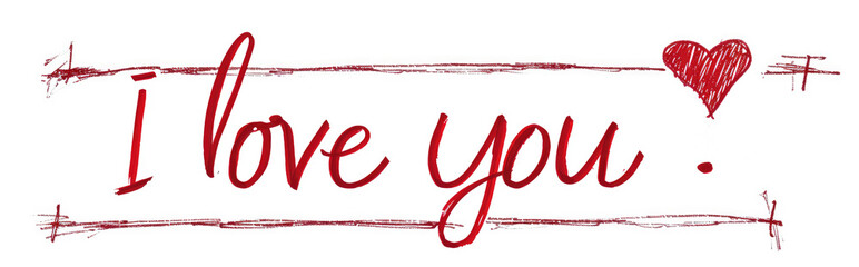 I love you hand drawn lettering on a white background. 