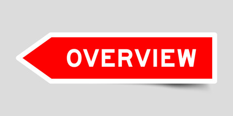 Red color arrow shape sticker label with word overview on gray background