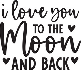 I Love You to the Moon and Back