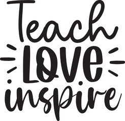 Teach Love Inspire