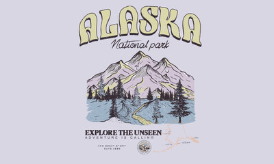 Adventure at the mountain graphic artwork for t shirt and others. Mountain with tree vintage print design. Mountain with sunset and river. Life is great. Alaska mountain national park. 