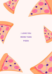 Valentine's day card with pizza. Simple greeting card in flat style. February 14. Valentine day concept