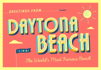 Deurstickers Greetings from Daytona Beach, Florida, USA - The World's Most Famous Beach - Touristic Postcard. Vector Illustration. © CallahanLounge