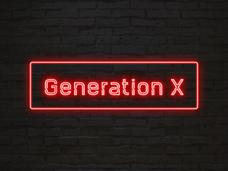 Generation X のネオン文字
