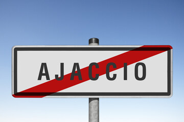 Panneau sortie ville agglomération AJACCIO / Town exit sign AJACCIO