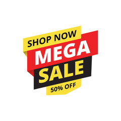 Shop now, mega sale, 50 percent off label banner for sales promotion