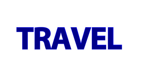 Travel - Reisen blaue plakative 3D-Schrift, Urlaub, Flug, Hotel,, Strandurlaub, Städtereisen, Abenteuerurlaub, Wellnessurlaub, Backpacking, Familienurlaub, Camping, Kreuzfahrt
