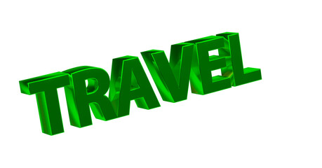 Travel - Reisen gr&uuml;ne plakative 3D-Schrift, Urlaub, Flug, Hotel,, Strandurlaub, St&auml;dtereisen, Abenteuerurlaub, Wellnessurlaub, Backpacking, Familienurlaub, Camping, Kreuzfahrt

