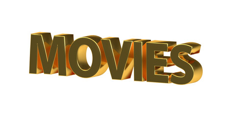 Movies, Filme, Kino, Video, Trailer, Unterhaltung, Streaming - goldene plakative 3D-Schrift, Freisteller, Rendering