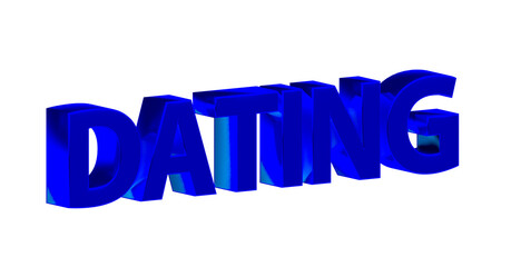Dating, Partnersuche - dunkelblaue  plakative 3D-Schrift, Liebe, Flirten, Liebesglück, Traumpartner, Affäre, kennenlernen, Singles, Treffen, Beziehung, Freundschaft
