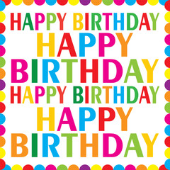 colorful happy birthday text for birthday greeting card, gift bag
