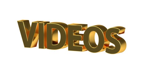 Videos, Filme, Kino, Erinnerungen, Trailer, Unterhaltung, Streaming - goldene plakative 3D-Schrift, Freisteller, Rendering