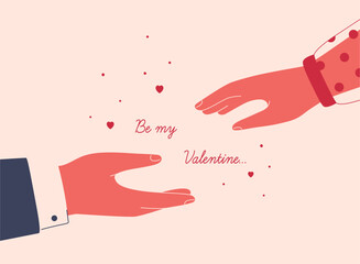 Be my Valentine card. Male and female hands reaching for each other surrounded by flying hearts. Couple connect the arms. Vector illustration of love relationship and unity. - obrazy, fototapety, plakaty