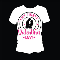 My 1st valentines day  t -shirt design
