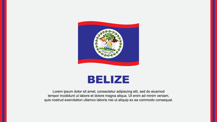 Belize Flag Abstract Background Design Template. Belize Independence Day Banner Social Media Vector Illustration. Belize Cartoon