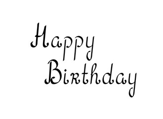 Happy birthday phrase hand written lettering in simple style black ink editable vector illustration isolated for greeting card, celebration, poster, banner, party invitation