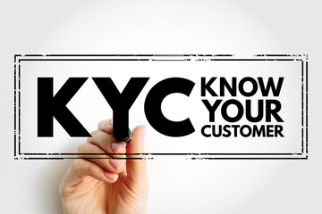 KYC Know Your Customer - guidelines in financial services to verify the identity, suitability, and risks, acronym text stamp - obrazy, fototapety, plakaty