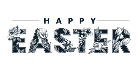 Happy Easter banner, poster, greeting card floral lettering. Vector hand drawn sketch illustration. Letters with flowers