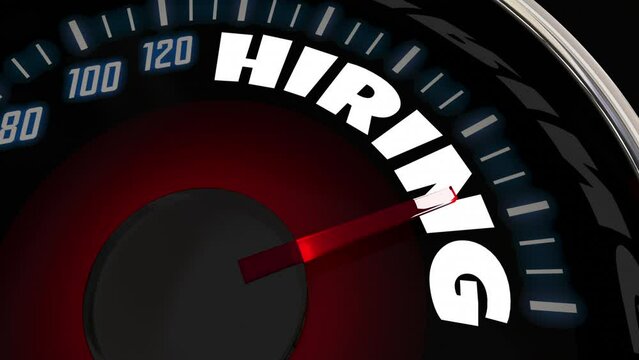 Hiring Speedometer Help Wanted New Jobs Employment Rising Increase 3d Animation